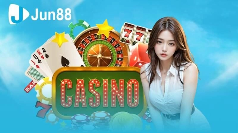 Lợi Ích Khi Chơi Casino Tại Jun88