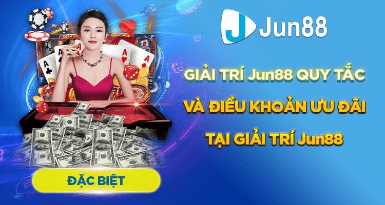 Bạn cần nắm chắc các quy tắc của jun88